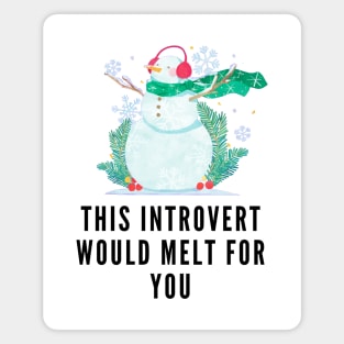 Introvert Christmas Quote Magnet